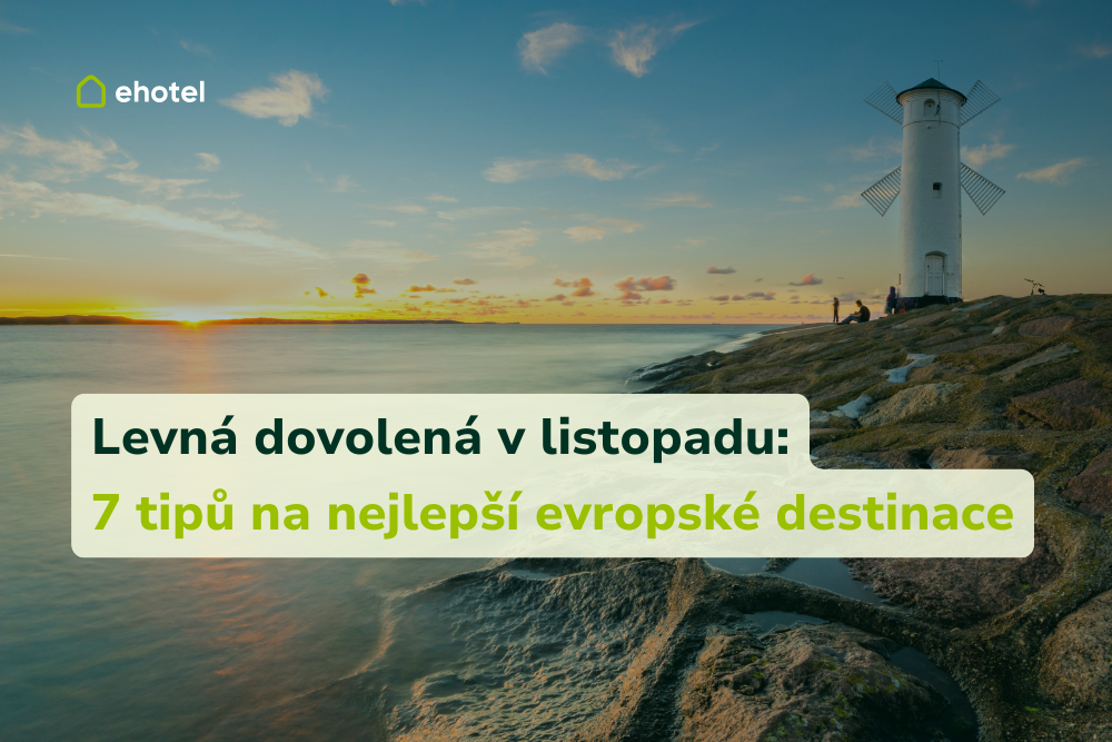 kam-na-levnou-dovolenou-v-listopadu-7-evropskych-tipu-za-skvele-ceny