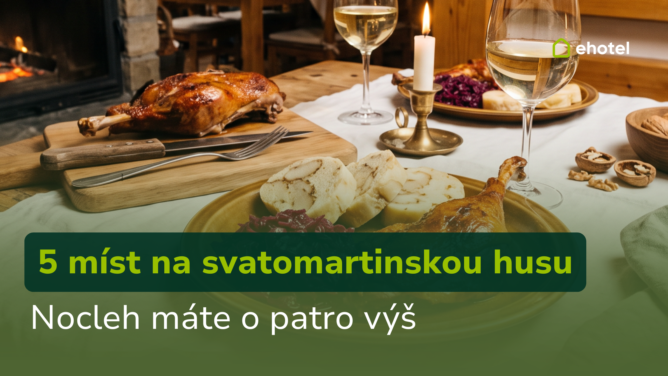 svatomartinska-husa-za-benefity-5-mist-v-cesku-kde-mate-husu-i-postel-pod-jednou-strechou